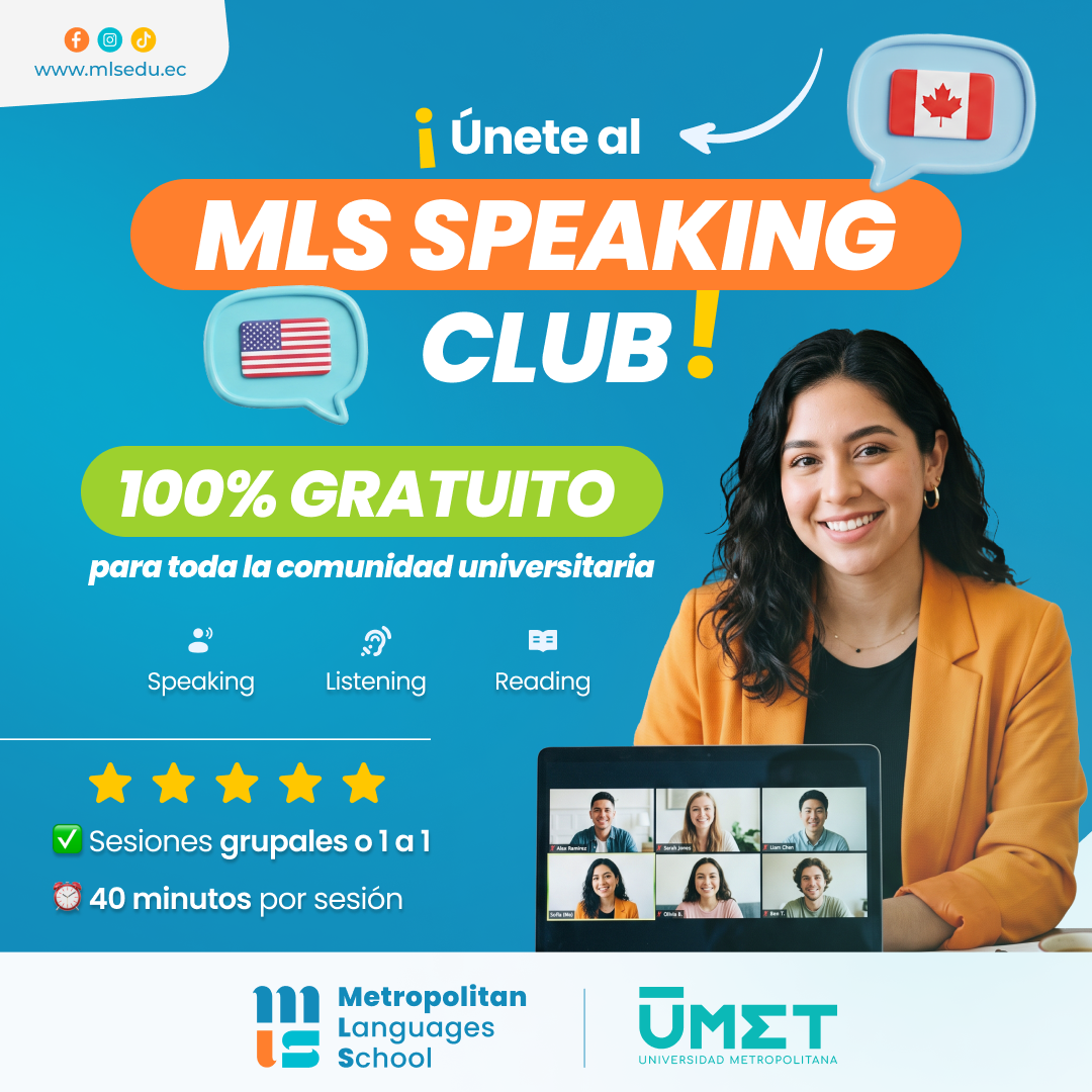 Speaking Club - Metropolitan Languages School - Clases gratuitas de speaking para estudiantes universitarios