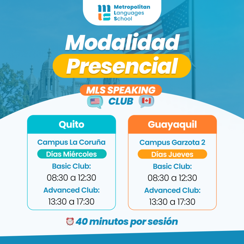 Speaking Club MLS - Modalidad Presencial en Quito y Guayaquil - Sesiones de speaking gratuitas para estudiantes UMET